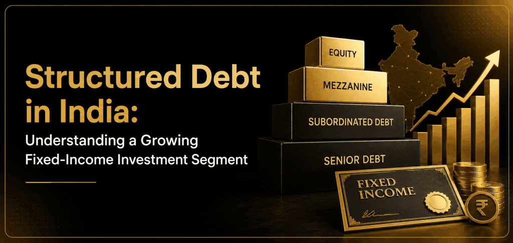 Structured Debt in India