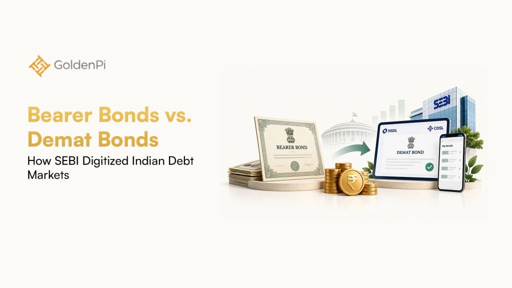 Bearer Bonds vs Demat Bonds