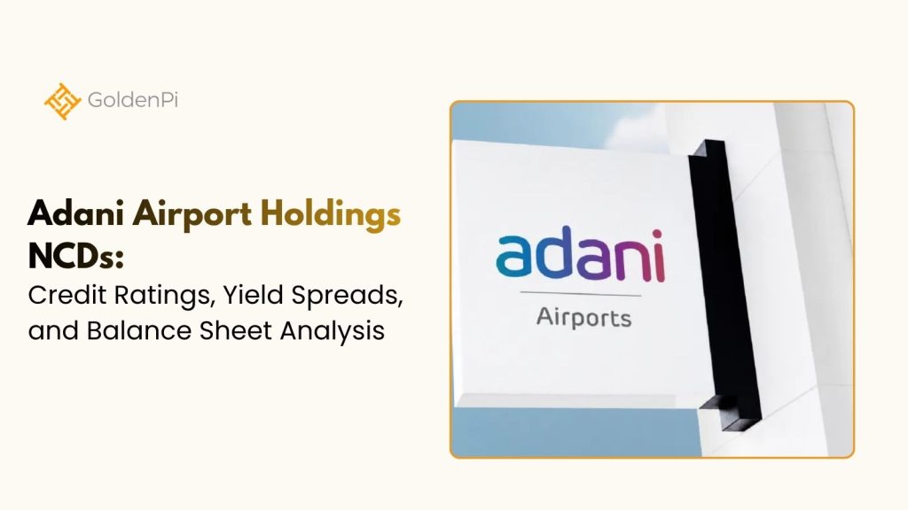 Adani Airport Holdings NCDs